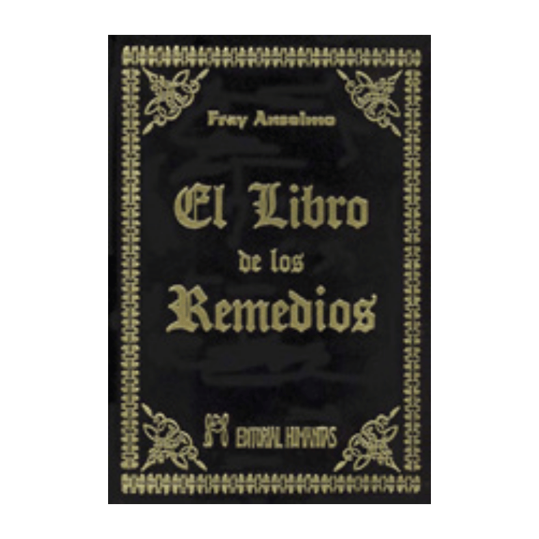LIBRO DE REMEDIOS DE FRAY ANSELMO