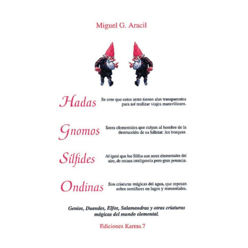 HADAS, GNOMOS, SILFIDES, ONDINAS
