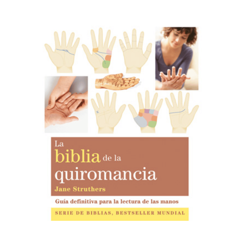 LA BIBLIA DE LA QUIROMANCIA
