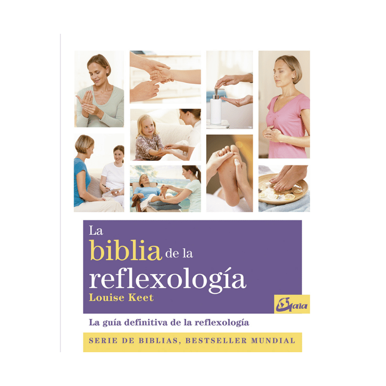 LA BIBLIA DE LA REFLEXOLOGIA